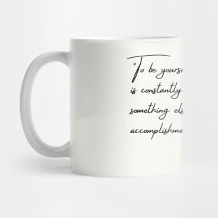 A Quote about Individuality from "Self-Reliance" by Ralph Waldo Emerson Mug